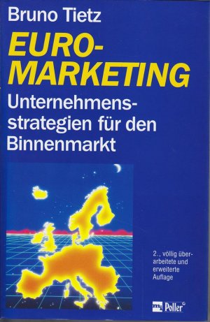 Euromarketing - Unternehmensstrategien für den Binnenmarkt