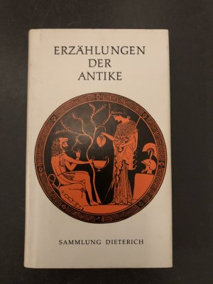 Erzählungen der Antike - Sammlung Dieterich.