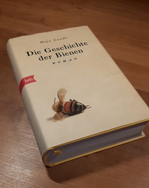 gebrauchtes Buch – Maja Lunde – Die Geschichte der Bienen