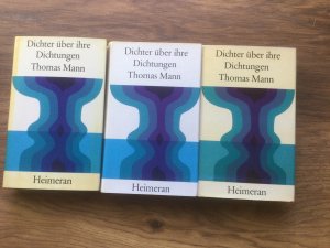 Dichter über ihre Dichtungen Thomas Mann 3 Bände komplett