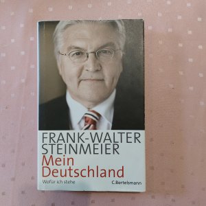 Mein Deutschland - Wofür ich stehe