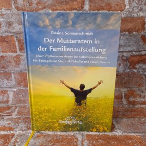 Der Mutteratem in der Familienaufstellung