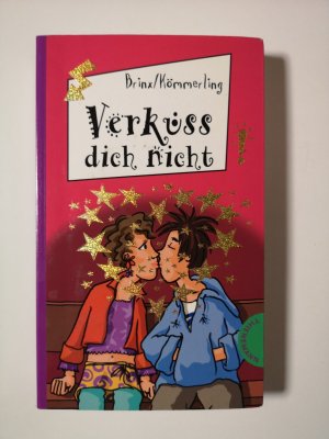 gebrauchtes Buch – Thomas Brinx – Verküss dich nicht