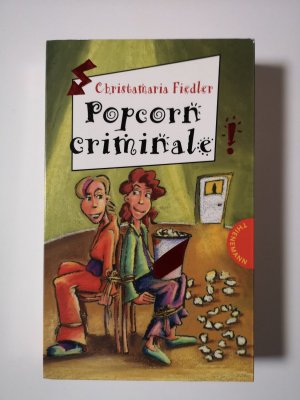 gebrauchtes Buch – Christamaria Fiedler – Popcorn criminale