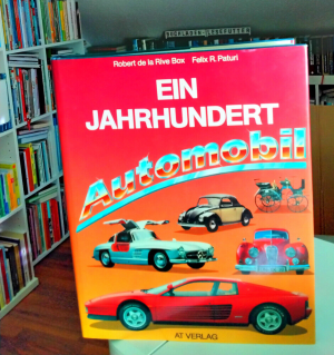 Ein Jahrhundert Automobil