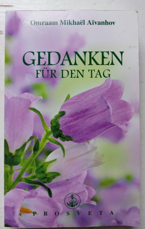 gebrauchtes Buch – Aïvanhov, Omraam Mikhaël – Gedanken für den Tag - Ausgabe 2018