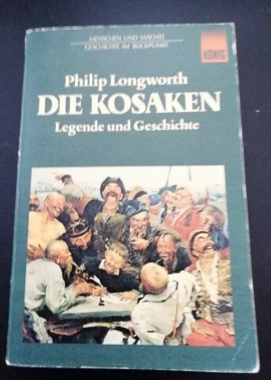 Die Kosaken - Legende und Geschichte