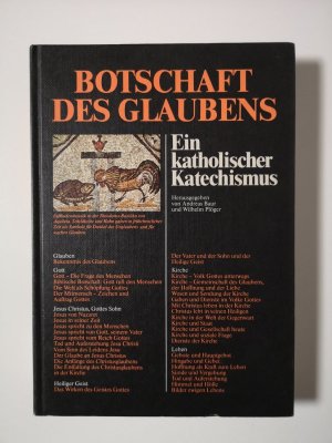 Botschaft des Glaubens   ---   Ein katholischer Katechismus