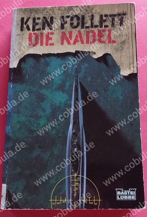 gebrauchtes Buch – Ken Follett – Die Nadel