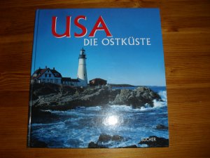 USA - Die Ostküste / Bildband