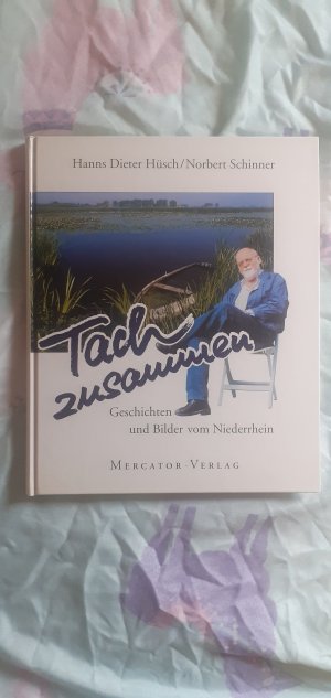 gebrauchtes Buch – Hüsch, Hanns D; Schinner, Norbert – Tach zusammen