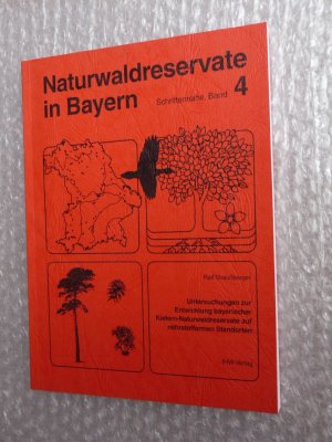 gebrauchtes Buch – Ralf Straußberger – Untersuchungen zur Entwicklung bayerischer Kiefern-Naturwaldreservate auf nährstoffarmen Standorten