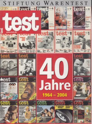 gebrauchtes Buch – Stiftung Warentest – test 40 Jahre 1964-2004       (Jubiläum Stiftung Warentest)