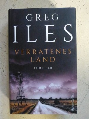 gebrauchtes Buch – Greg Iles – Verratenes Land