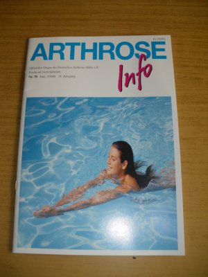 gebrauchtes Buch – Helmut Huberti – Arthrose Info Juni 2006 Nr. 70