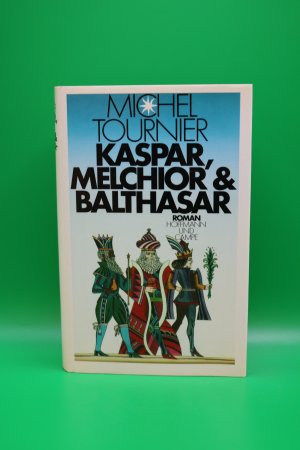 gebrauchtes Buch – Michel Tournier – Kaspar, Melchior & Balthasar