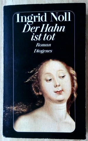 gebrauchtes Buch – Ingrid Noll – Der Hahn ist tot