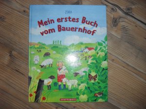 Mein erstes Buch vom Bauernhof