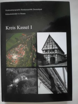 gebrauchtes Buch – Landesamt für Denkmalpflege, Landesamt; Warlich-Schenk, Brigitte; Braun, Emanuel – Kreis Kassel I