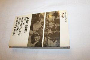 gebrauchtes Buch – John Lukacs – Der letzte europäische Krieg 1939 - 1941 [neunzehnhundertneununddreissig bis neunzehnhunderteinundvierzig] - d. Entmachtung Europas