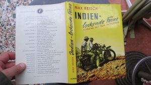 Indien - Lockende Ferne - Max Reisch und Herbert Tichy - erstmals mit dem Motorrad am Landweg nach Indien - 13000 Km im Jahre 1933 durch den Balkan, die […]