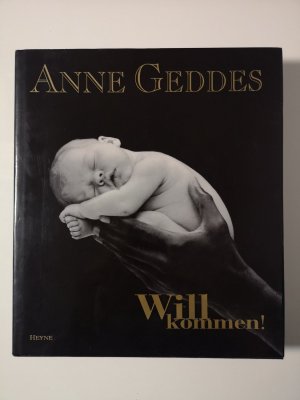 gebrauchtes Buch – Anne Geddes – Willkommen!