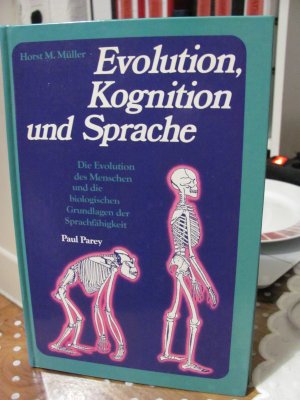 gebrauchtes Buch – Horst M. Müller – Evolution, Kognition und Sprache (Die Evolution des Menschen und die biologischen Grundlagen der Sprachfähigkeit)