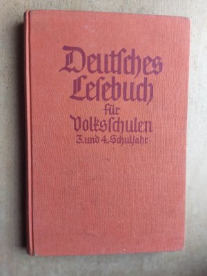 Deutsches Lesebuch für Volksschulen. 3. und 4. Schuljahr