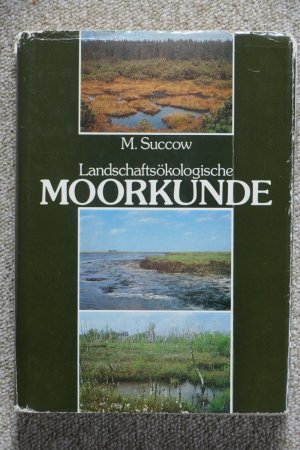 Landschaftsökologische Moorkunde