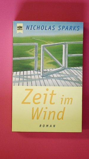 gebrauchtes Buch – Nicholas Sparks, Nicholas – ZEIT IM WIND.