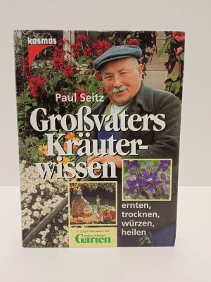 Grossvaters Kräuterwissen