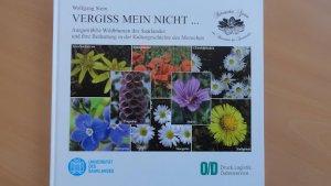 Vergiss mein nicht - Ausgewählte Wildblumen des Saarlandes und ihre Bedeutung in der Kulturgeschichte des Menschen