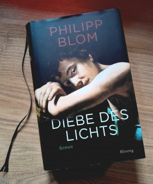 gebrauchtes Buch – Philipp Blom – Diebe des Lichts