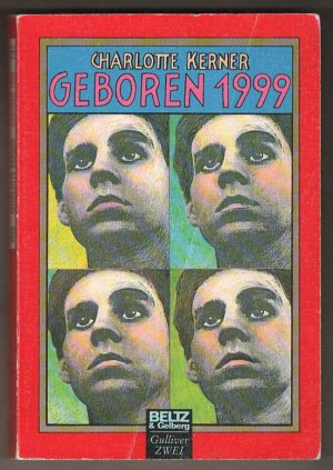 gebrauchtes Buch – Charlotte Kerner – Geboren 1999