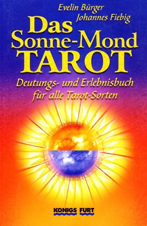 gebrauchtes Buch – Evelin Bürger; Johannes Fiebig – Das Sonne-Mond-Tarot