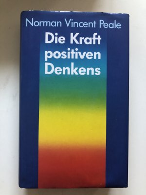 Die Kraft positiven Denkens