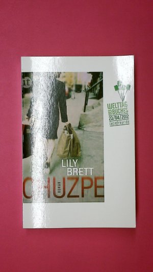 gebrauchtes Buch – Lily Brett – CHUZPE. Roman