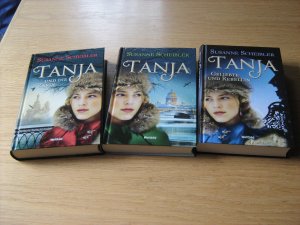 Tanja- Trilogie-Tanja, Tanja und die Zarin, Tanja - Geliebte und Rebellin