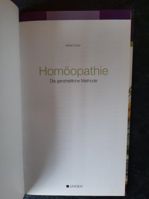 gebrauchtes Buch – Anton Curic – Homöopathie - die ganzheitliche Methode