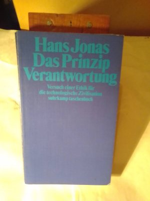 gebrauchtes Buch – Hans Jonas – Das Prinzip Verantwortung : Versuch einer Ethik für die technologische Zivilisation.