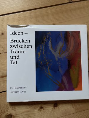 gebrauchtes Buch – Brigitte Helfrecht – Ideen - Brücken zwischen Traum und Tat