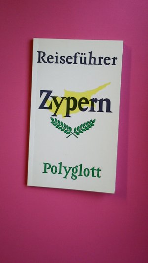 ZYPERN. Reiseführer