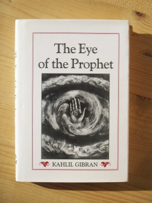 The Eye of the Prophet