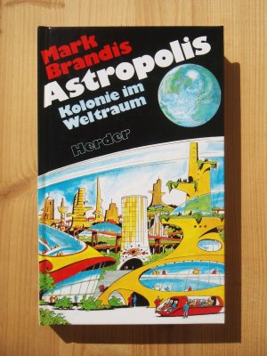 Astropolis : Kolonie im Weltraum