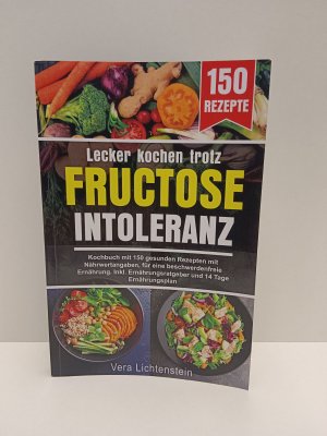 Lecker Kochen trotz Fructose Intoleranz