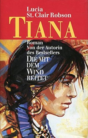 gebrauchtes Buch – Lucia St – Tiana