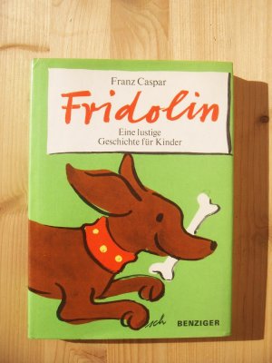 Fridolin - Eine lustige Geschichte für Kinder