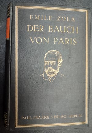 gebrauchtes Buch – Emile Zola – Der Bauch von Paris