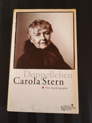 gebrauchtes Buch – Carola Stern – Doppelleben - Eine Autobiographie. Signierte Ausgabe