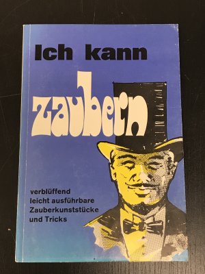 antiquarisches Buch – Conradi, Friedrich W – Ich kann zaubern